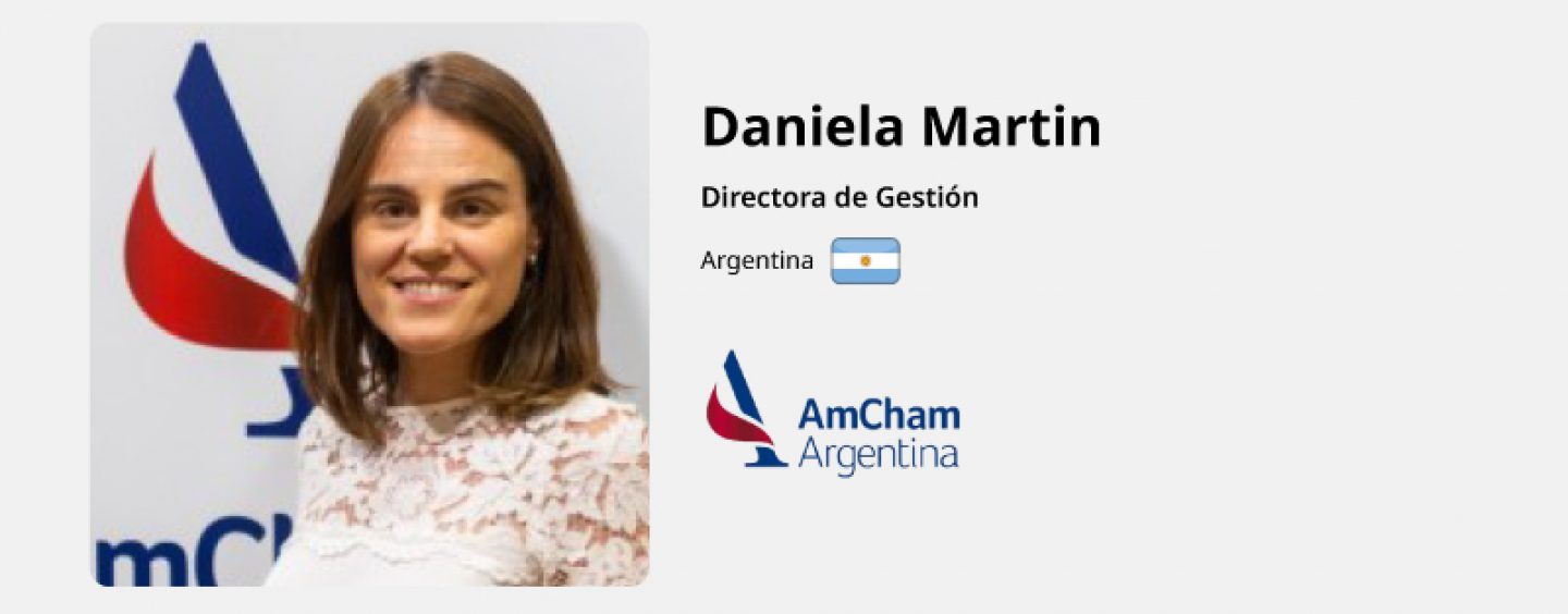 Entrevista a Daniela Martin – AmCham Argentina