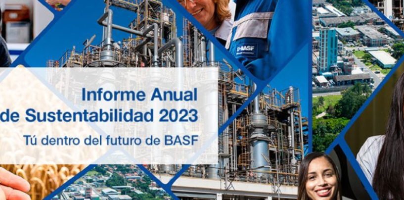 BASF dio a conocer su Informe Anual 2023 de América del Sur