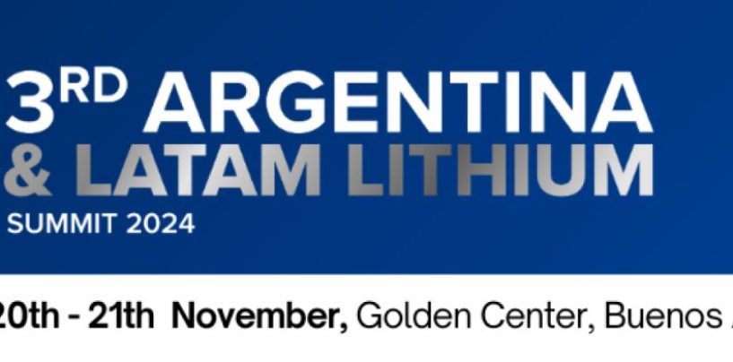 3rd Argentina & LATAM Lithium Summit