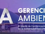 Ya podés acceder a la nueva edición de la revista Gerencia Ambiental