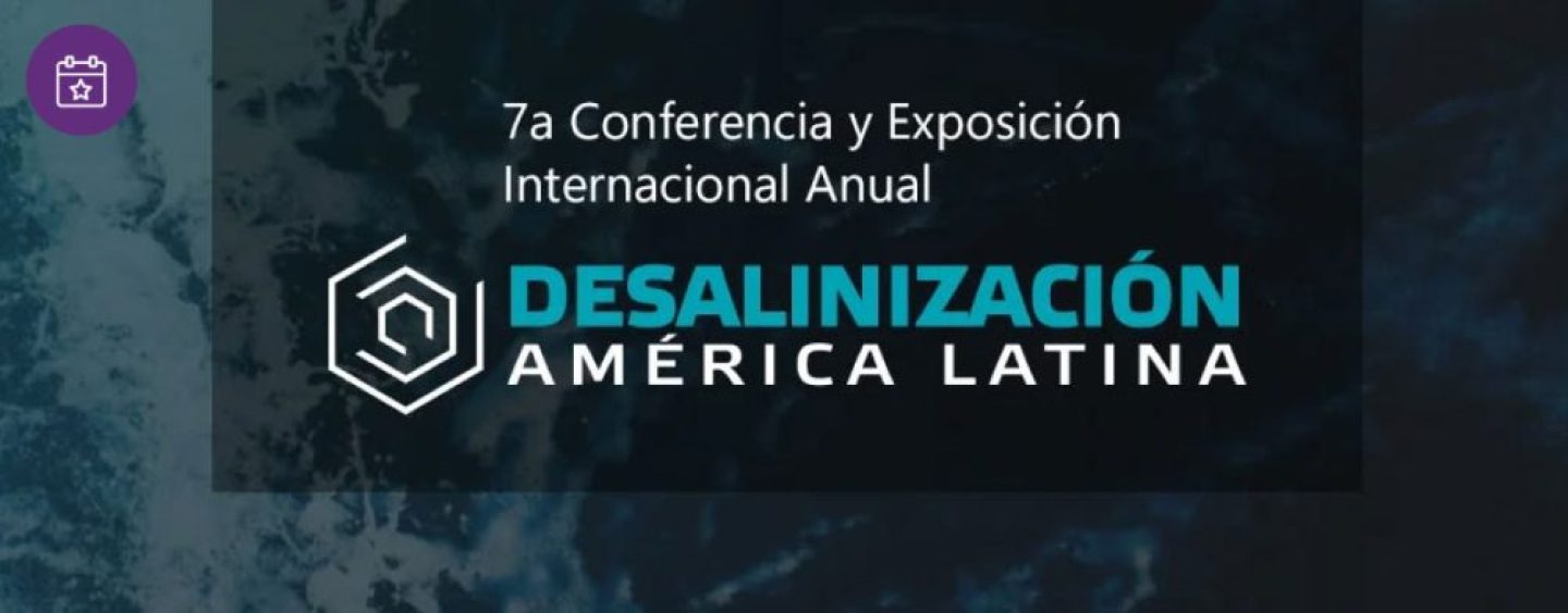 Descubrí las últimas innovaciones en Desalinización