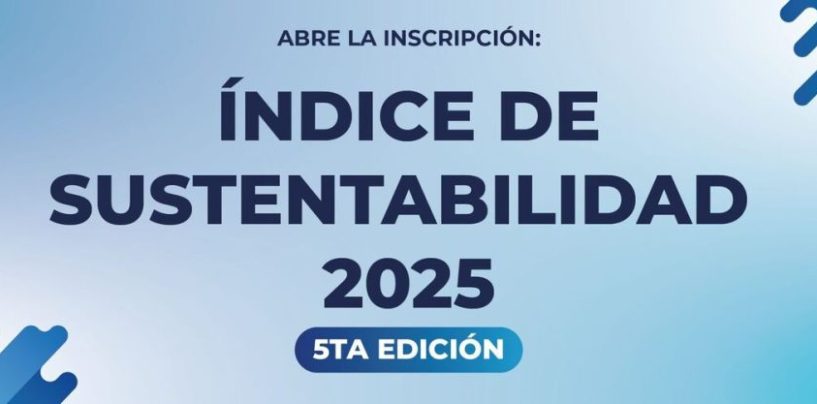 Gerencia Ambiental lanza la quinta edición del Índice de Sustentabilidad
