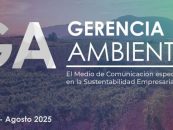 Ya podés acceder a la edición de agosto de Gerencia Ambiental