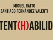 “Sustent(H)abilidad”: visión sustentable y capacidad para llevarla adelante