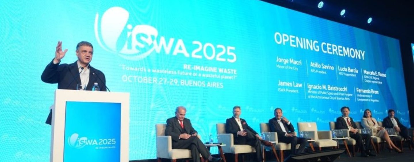 Comenzó el Congreso Internacional de Residuos ISWA 2025 en Buenos Aires