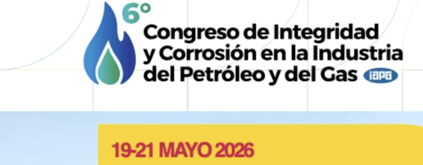 Congreso de Integridad y Corrosión en la Industria del Petróleo y del Gas