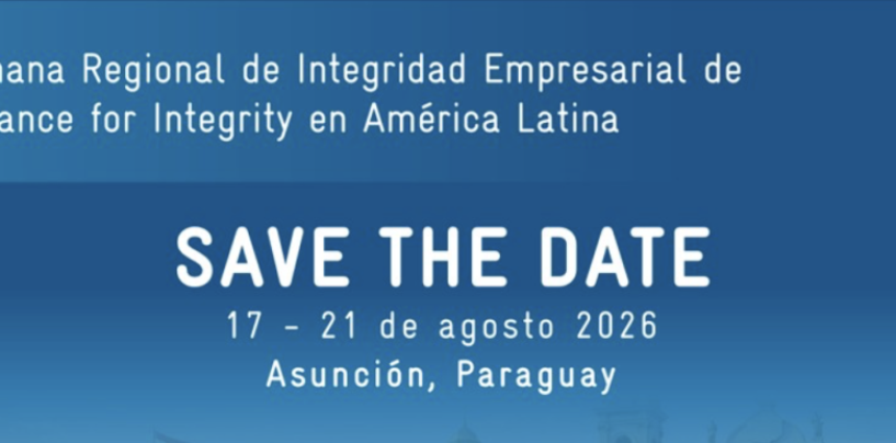 11MA SEMANA REGIONAL DE INTEGRIDAD EMPRESARIAL EN AMÉRICA LATINA